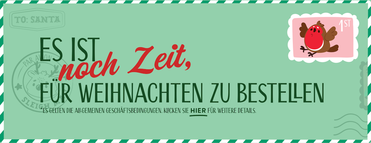 RECHTZEITIG FÜR WEIHNACHTEN BESTELLEN